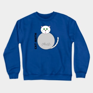 Circle-r2 pi-cat-math Crewneck Sweatshirt